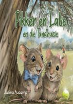 Pikker en Lalie and die tandhuisie cover
